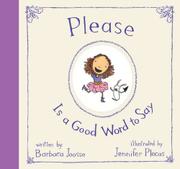 Book Cover for PLEASE IS A GOOD WORD TO SAY