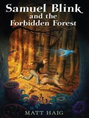 Cover art for SAMUEL BLINK AND THE FORBIDDEN FOREST