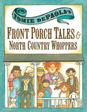 Cover art for TOMIE DEPAOLA’S FRONT PORCH TALES & NORTH COUNTRY WHOPPERS
