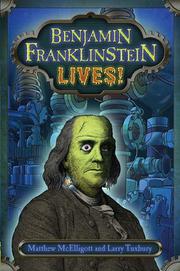 Cover art for BENJAMIN FRANKLINSTEIN LIVES!