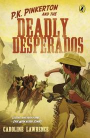 Cover art for THE CASE OF THE DEADLY DESPERADOS