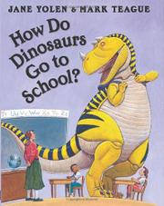Cover art for HOW DO DINOSAURS GO TO SCHOOL?