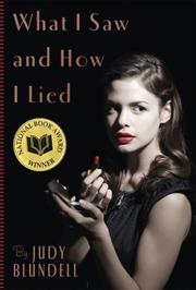 Book Cover for WHAT I SAW AND HOW I LIED