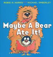 Book Cover for MAYBE A BEAR ATE IT!