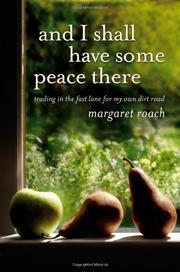 Book Cover for AND I SHALL HAVE SOME PEACE THERE