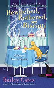 Cover art for BEWITCHED, BOTHERED, AND BISCOTTI