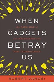 Cover art for WHEN GADGETS BETRAY US