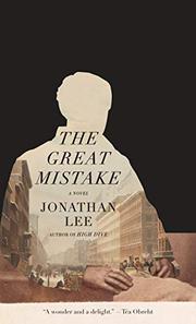 THE GREAT MISTAKE by Jonathan Lee