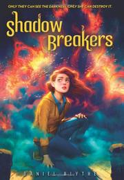 Book Cover for SHADOW BREAKERS