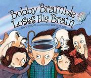 Cover art for BOBBY BRAMBLE LOSES HIS BRAIN