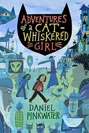 Cover art for ADVENTURES OF A CAT-WHISKERED GIRL