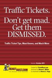 Cover art for TRAFFIC TICKETS. DON'T GET MAD. GET THEM DISMISSED.