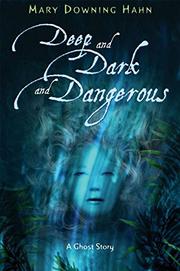 Book Cover for DEEP AND DARK AND DANGEROUS