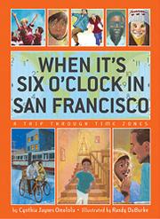 Book Cover for WHEN IT’S SIX O’CLOCK IN SAN FRANCISCO