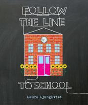 Cover art for FOLLOW THE LINE TO SCHOOL