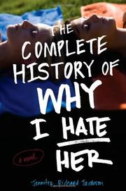 Cover art for THE COMPLETE HISTORY OF WHY I HATE HER