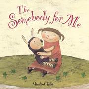 Book Cover for THE SOMEBODY FOR ME