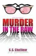 Book Cover for MURDER IN THE RAW
