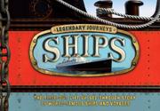 Book Cover for LEGENDARY JOURNEYS:  SHIPS
