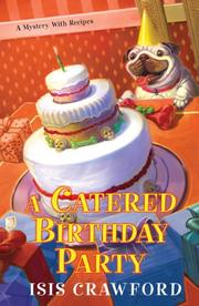 Book Cover for A CATERED BIRTHDAY PARTY