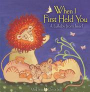 Book Cover for WHEN I FIRST HELD YOU
