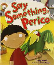 Book Cover for SAY SOMETHING, PERICO