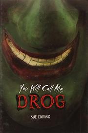 Book Cover for YOU WILL CALL ME DROG
