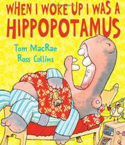 Book Cover for WHEN I WOKE UP I WAS A HIPPOPOTAMUS
