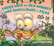 Book Cover for THERE WAS AN OLD MONKEY WHO SWALLOWED A FROG