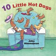 Cover art for 10 LITTLE HOT DOGS