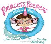 Book Cover for PRINCESS PEEPERS PICKS A PET