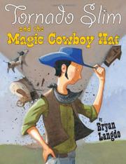 Book Cover for TORNADO SLIM AND THE MAGIC COWBOY HAT
