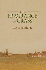 Book Cover for THE FRAGRANCE OF GRASS