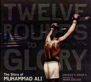 Book Cover for TWELVE ROUNDS TO GLORY