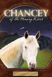 Cover art for CHANCEY OF THE MAURY RIVER