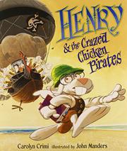 Book Cover for HENRY AND THE CRAZED CHICKEN PIRATES