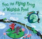 Cover art for FOO, THE FLYING FROG OF WASHTUB POND
