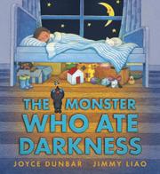 Book Cover for THE MONSTER WHO ATE DARKNESS