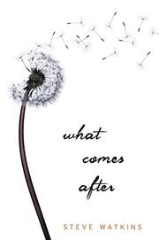 Cover art for WHAT COMES AFTER