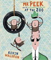 Book Cover for MR. PEEK AND THE MISUNDERSTANDING AT THE ZOO
