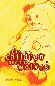 Cover art for THE CHILDREN AND THE WOLVES