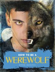 Cover art for HOW TO BE A WEREWOLF