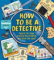 Book Cover for HOW TO BE A DETECTIVE
