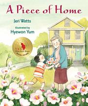 A PIECE OF HOME by Jeri Watts