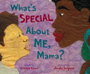 Book Cover for WHAT'S SPECIAL ABOUT ME, MAMA?