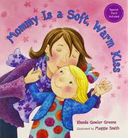 Book Cover for MOMMY IS A SOFT, WARM KISS