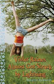 Book Cover for VIOLET RAINES ALMOST GOT STRUCK BY LIGHTNING