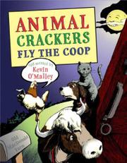 Book Cover for ANIMAL CRACKERS FLY THE COOP