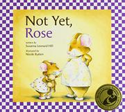 Cover art for NOT YET, ROSE