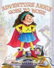 Cover art for ADVENTURE ANNIE GOES TO WORK